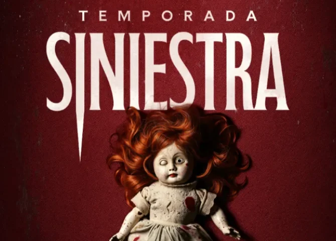  ¡Regresa la Temporada Siniestra a Cinemark! El terror se apodera de las salas por tercer año consecutivo 